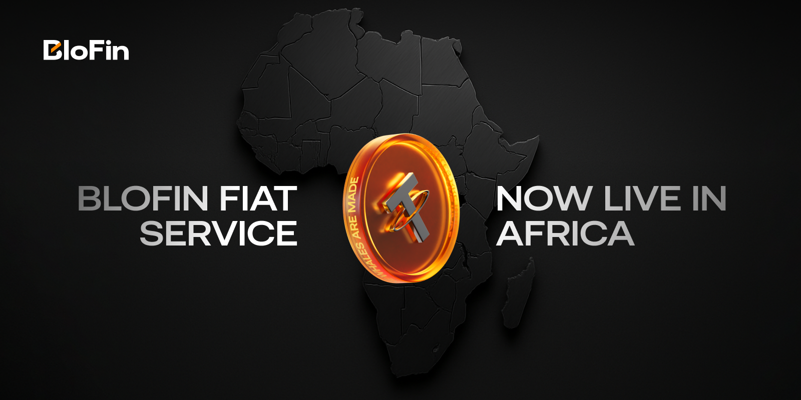BloFin Fiat Service Now Live in Africa.png