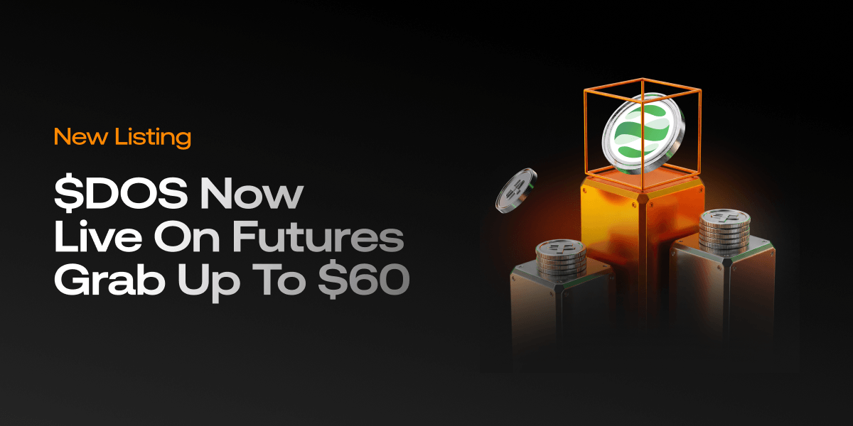 $DOS Now Live on Futures - Grab Up to $60