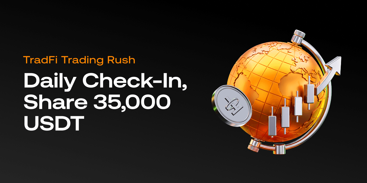 TradFi Trading Rush: Daily Check-In, Share 35,000 USDT